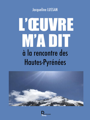 cover image of L'Œuvre m'a dit